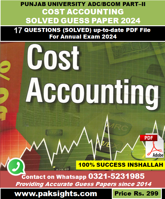 Cost Accounting Guess Paper 2024 solved b.com adc part 2